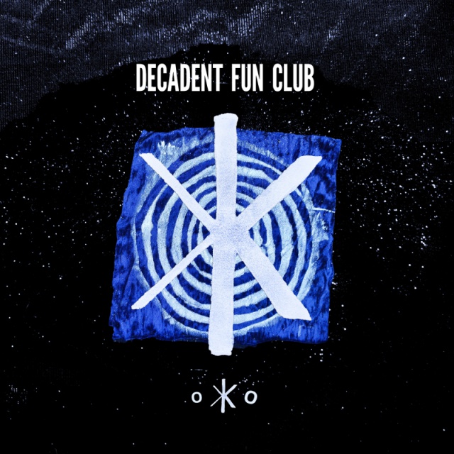 Decadent Fun Club - OKO